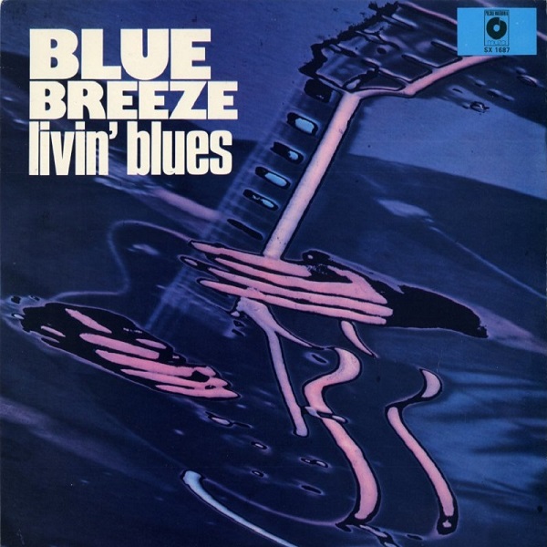 Blue Breeze : Livin Blues.