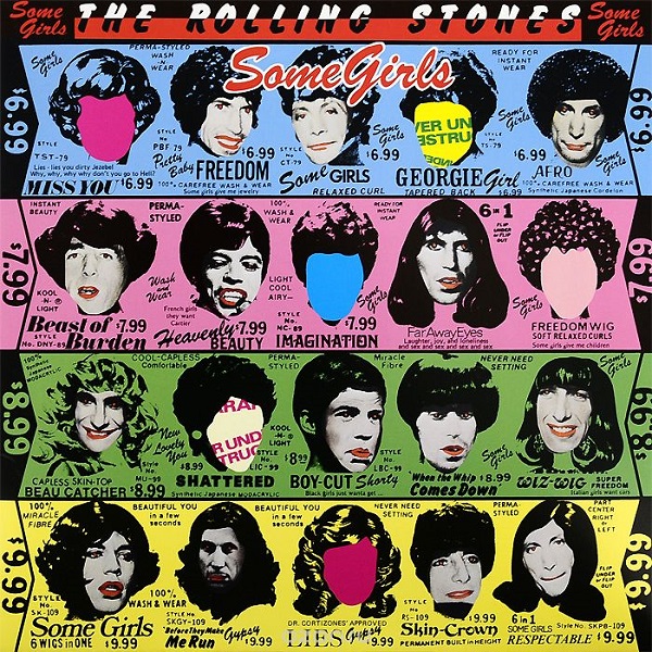 The Rolling Stones : Some Girls.